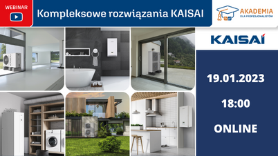 „Kompleksowe rozwiązania KAISAI” szkolenie online Akademii IK dla Profesjonalistów