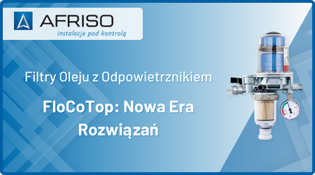 Filtry Oleju z Odpowietrznikiem FloCoTop: Nowa Era Rozwiązań