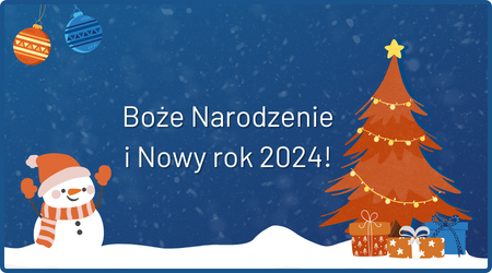 Boże Narodzenie i Nowy rok 2024!