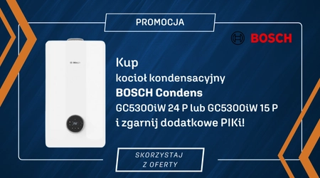 PROMOCJA - Zdobądź 200 punktów PIK w promocji na kotły BOSCH Condens!